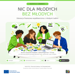 Nic dla młodych bez&nbsp;młodych. Jak Youth FiLE i&nbsp;PTEoŁ współtworzy edukację finansową